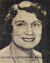 23. Jeanette Grey Hutchinson Murphy ~1928